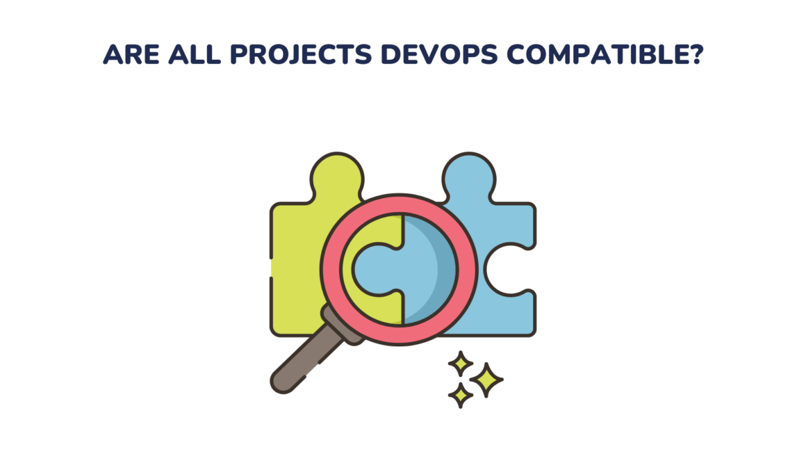 DevOps compatibility